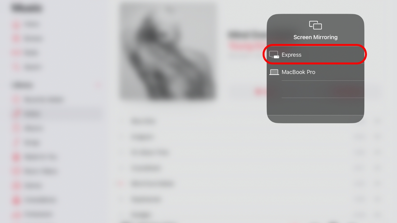 A screenshot of the AirPlay menu with a red oval around an option labeled Express. A screenshot of the AirPlay menu with a red oval around an option labeled Express.